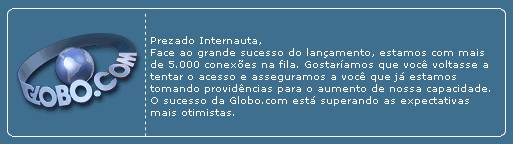 Quem ao menos consegue chegar � tela, em muitos casos v� esta mensagem...