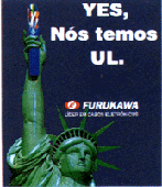 Cabos s�o certificados tamb�m pela Underwriters Laboratories