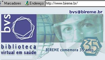 Bireme completou 35 anos e um dos destaques do site � a biblioteca m�dica