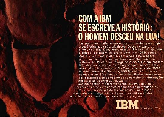 Anncio da IBM em julho de 1969: 80 bilhes de clculos/dia. Hoje, bastariam alguns segundos