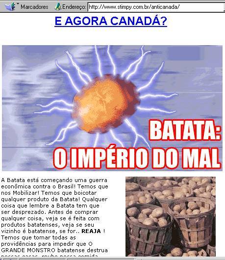 O site anticanadense, logo ap�s a press�o do governo do Canad�...