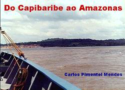 Old trip from Recife to Manaus, in portuguese